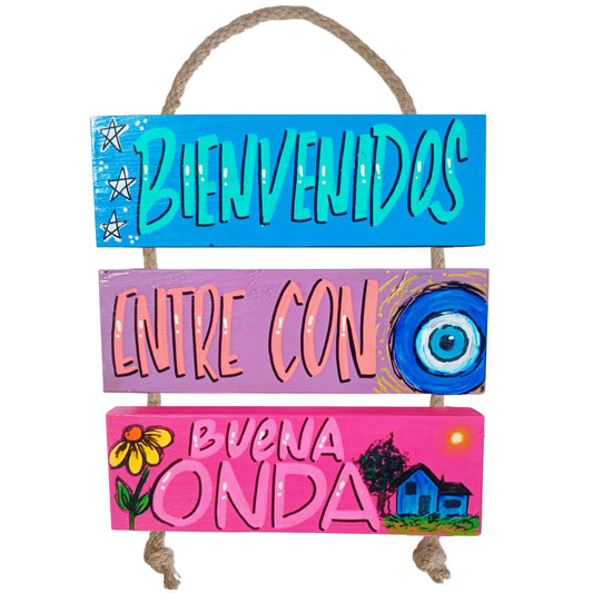 BIENVENIDOS, ENTRE CON BUENA ONDA - COLGANTE