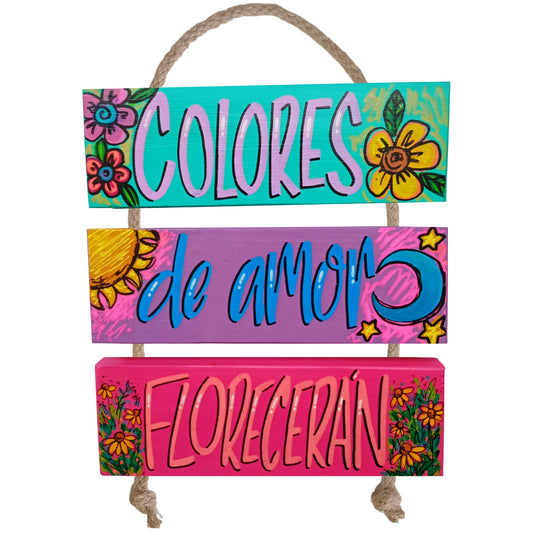 COLORES DE AMOR FLORECERÁN - COLGANTE