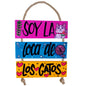 SOY LA LOCA DE LOS GATOS - COLGANTE