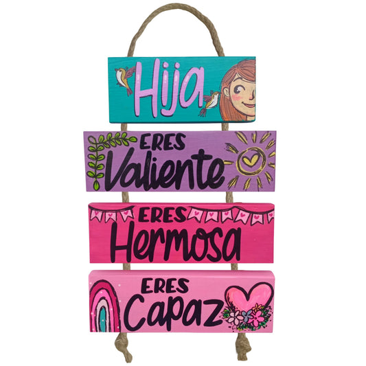 HIJA ERES VALIENTE, HERMOSA, CAPAZ - COLGANTE