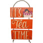 IT'S TEA TIME - COLGANTE