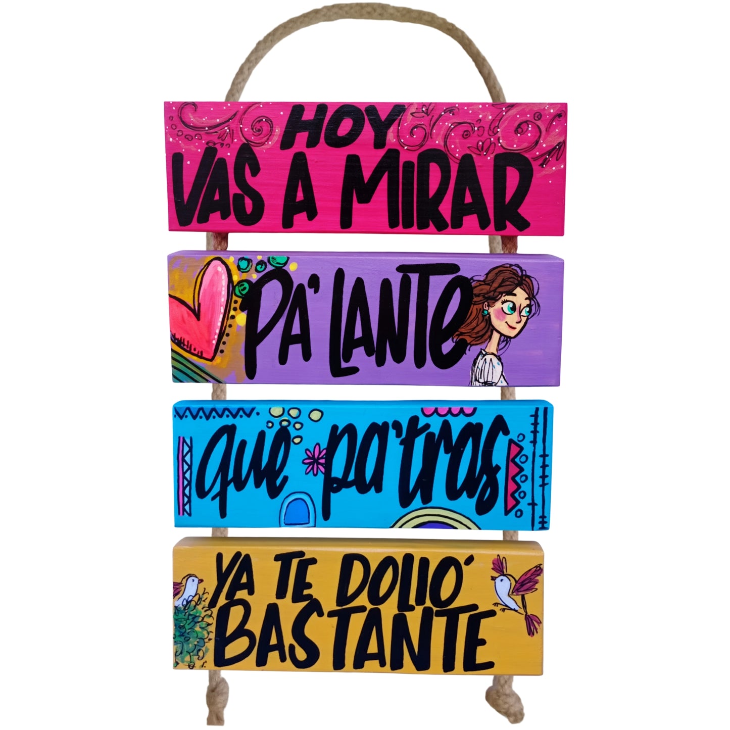 HOY VAS A MIRAR PA'LANTE - COLGANTE