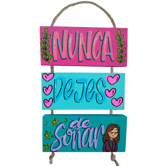 NUNCA DEJES DE SOÑAR - COLGANTE