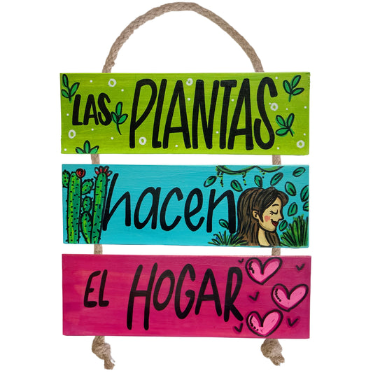 LAS PLANTAS HACEN EL HOGAR - COLGANTE